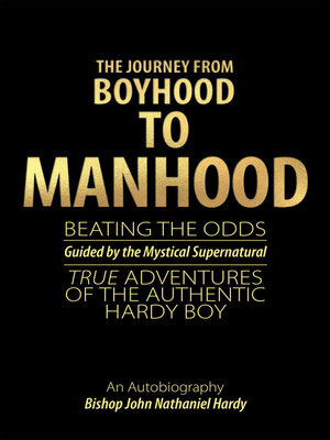 cover image of The Journey from Boyhood to Manhood